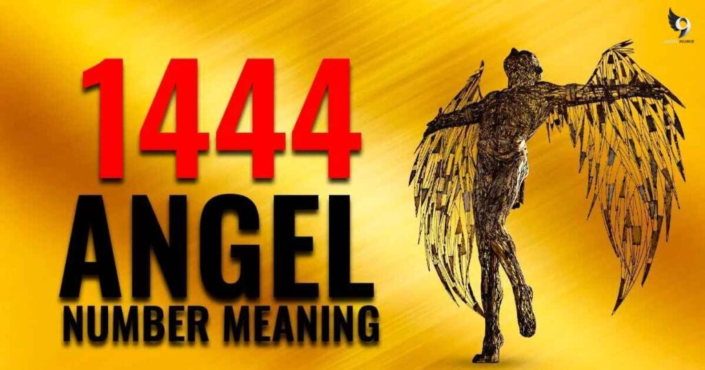 1444 Meaning in Numerology