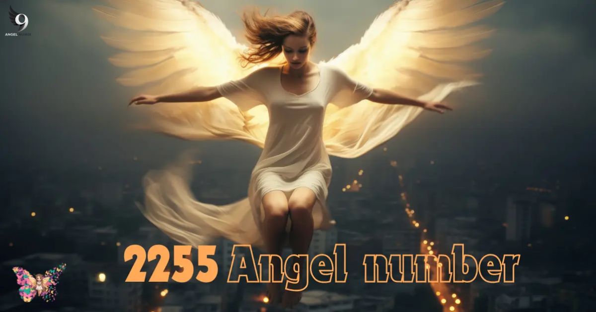 2255 Angel Number