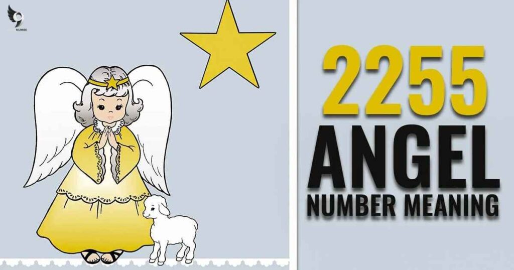 Understanding the 2255 Angel Number