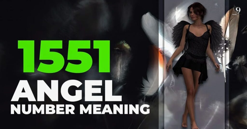 1551 Angel Number Meaning in Numerology
