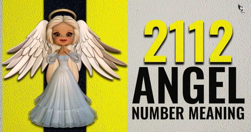 Understanding the 2112 Angel Number